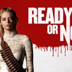 ready or not movie image