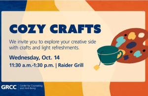 The Center for Counseling Brings a Cozy and Crafty Event to GRCC